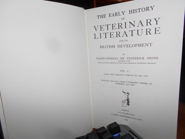 The Early History of VETERINARY LITERATURE and its British Development