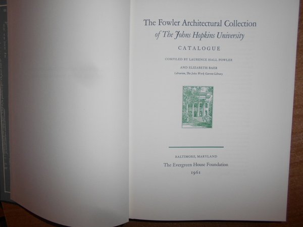 THE FOWLER ARCHITECTURAL COLLECTION of THE JOHNS HOPKINS Catalogue