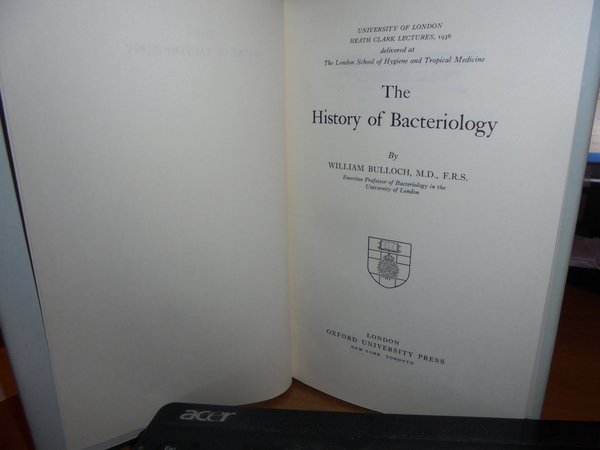 The History of Bacteriology