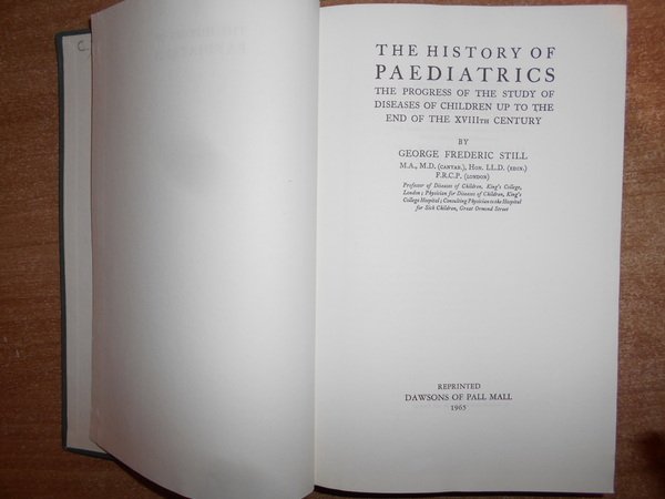 The History of PAEDIATRICS the Progress of the Study of …