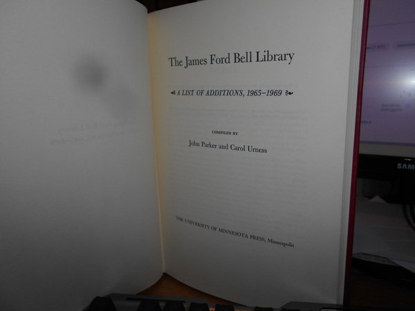 THE JAMES FORD BELL COLLECTION, A LIST OF ADDITIONS