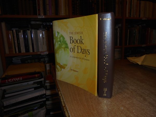 The JEWISH Book of Days. A Companion Seasons