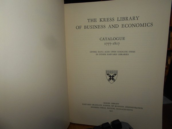 The KRESS LIBRARY of BUSINNES and ECONOMICS. Catalogue.