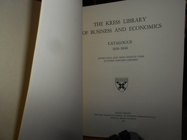 The KRESS LIBRARY of BUSINNES and ECONOMICS. Catalogue.