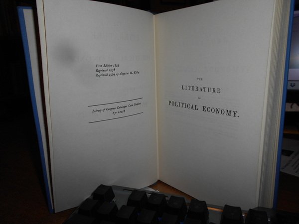 The LITERATURE of POLITICAL ECONOMY a classified catalogue of Select …