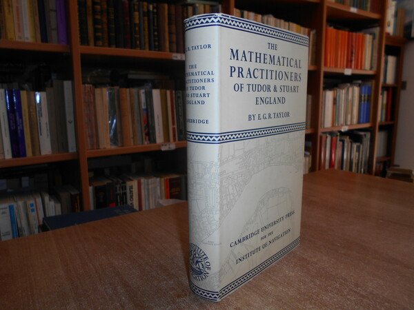 The Mathematical Practioners of Tudor & Stuart England