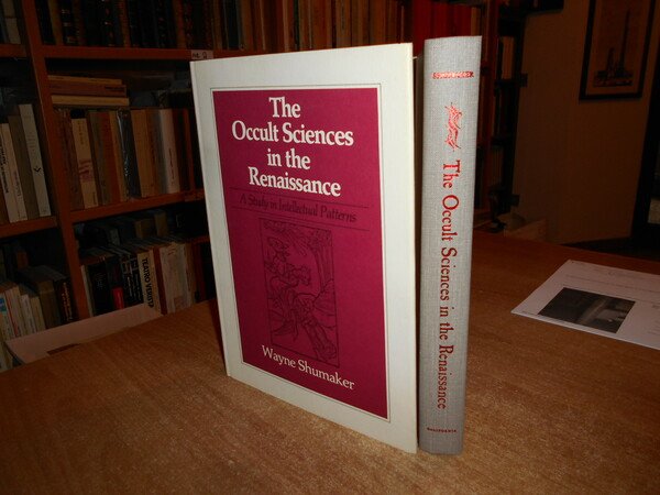 The Occult Sciences in the Renaissance. A Study in Intellectual …