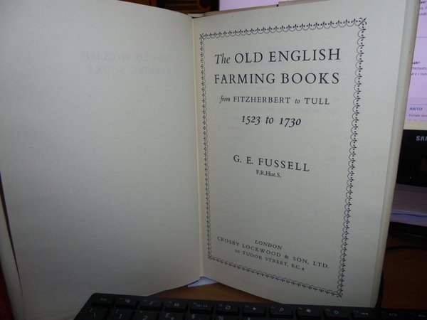 The Old English Farming Books from FITZHERBERT to TULL 1523 …