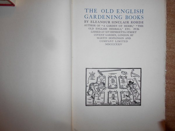 The Old English Gardening Books (The New Aldine Library V)