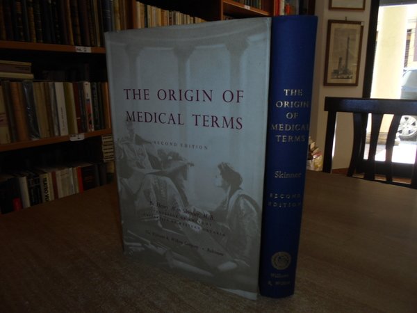 The Origin of MEDICAL TERMS