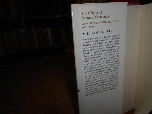 The Origins of Scientific Economics English Economic Thought