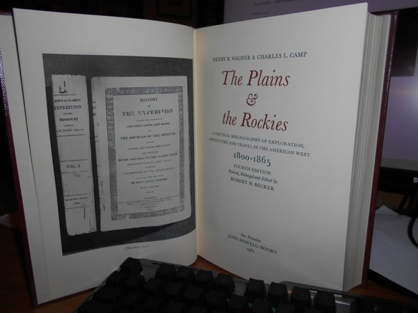 The Plains & the Rockies. A critical Bibliography of Exploration …