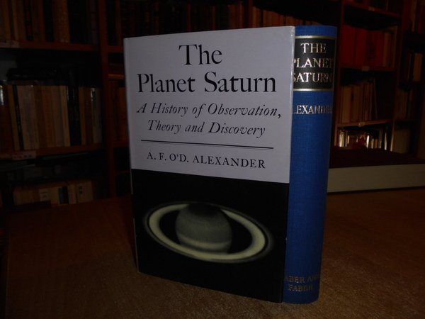 The Planet Saturn. A History of Observation, Theory and Discovery