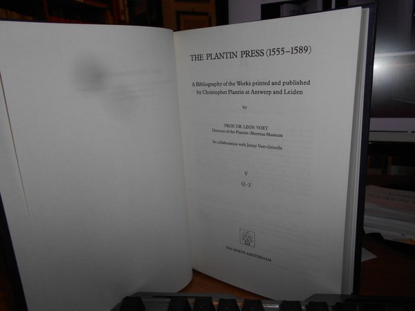 THE PLANTIN PRESS (1555-1589). A Bibliography of the Works printed …