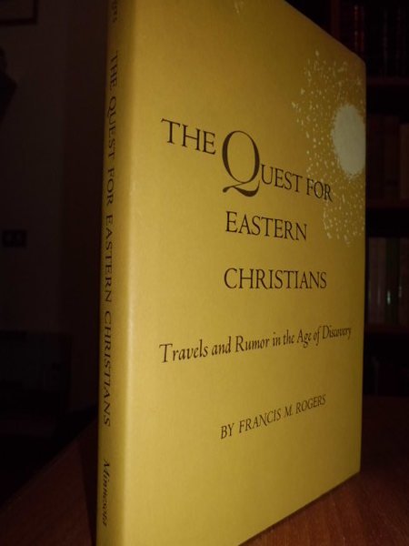 The Quest for Eastern Christians