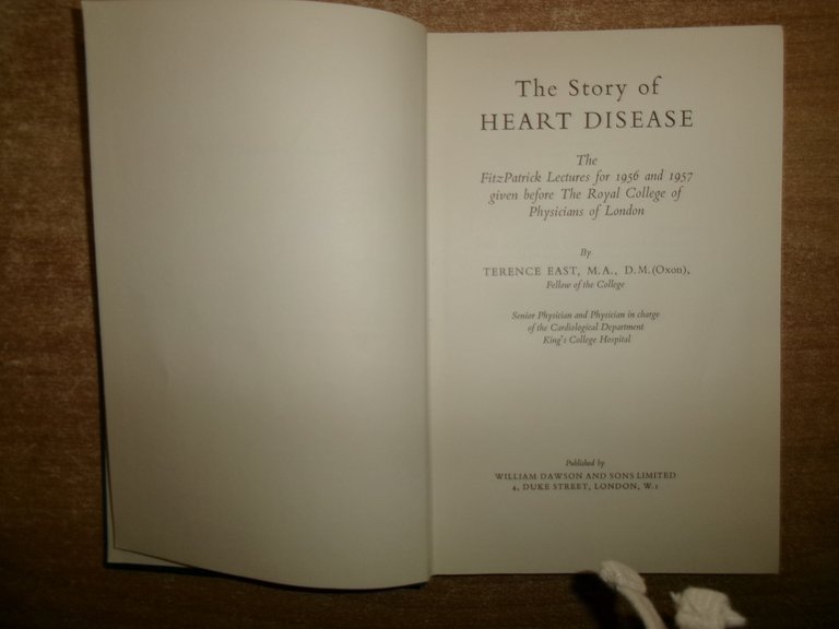 The Story of HEART DISEASE... TERENCE EAST 1958