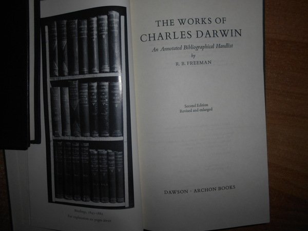 THE WORKS of CHARLES DARWIN an Annotated Bibliographical Handlist