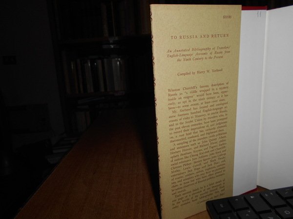 To Russia AND RETURN. An Annotated Bibliography of Travels English …