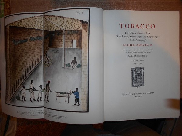 TOBACCO Its History Illustrated by The Books, Manuscripts and Engravings …