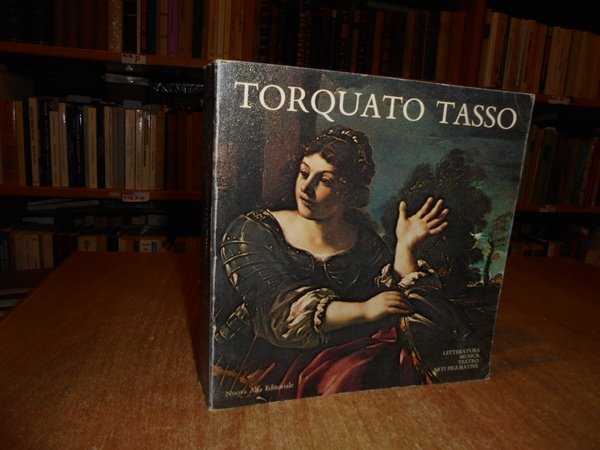 TORQUATO TASSO TRA LETTERATURA MUSICA TEATRO E ARTI FIGURATIVE