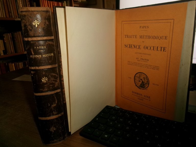 Traité méthodique de science occulte...PAPUS (Dr. Gérard Ecausse) s.d.(1928)