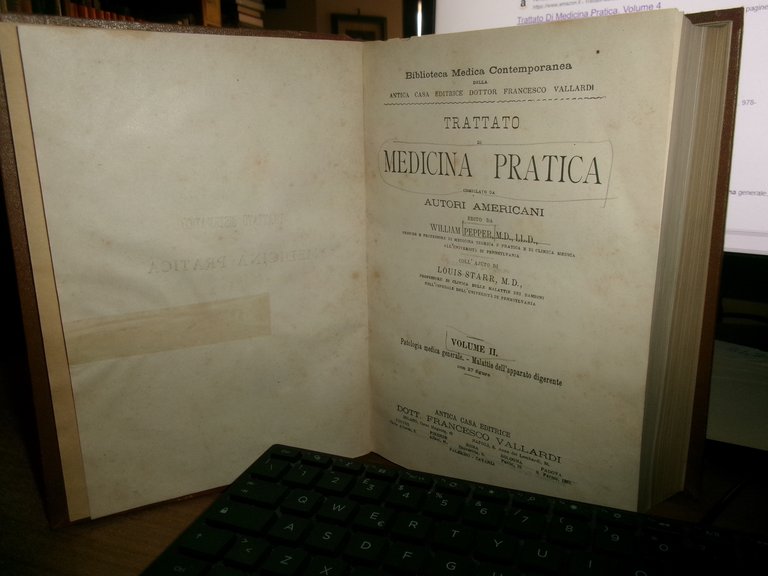 Trattato MEDICINA PRATICA compilato da Autori Americani...William Pepper/Starr