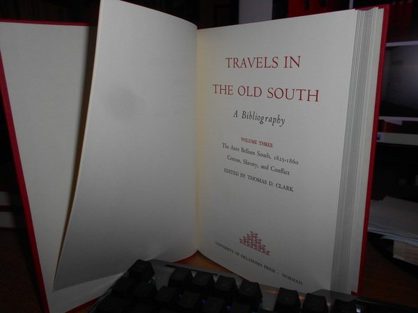 Travels in The Old South A Bibliography.