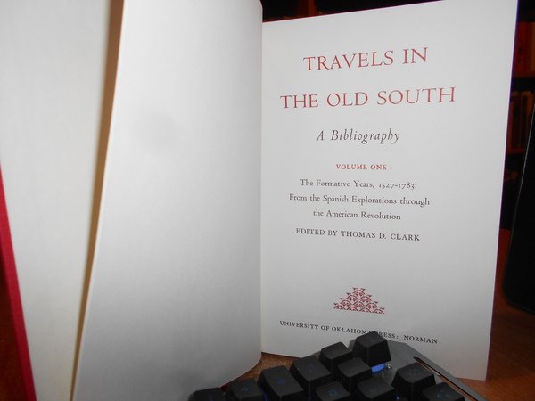 Travels in The Old South A Bibliography.