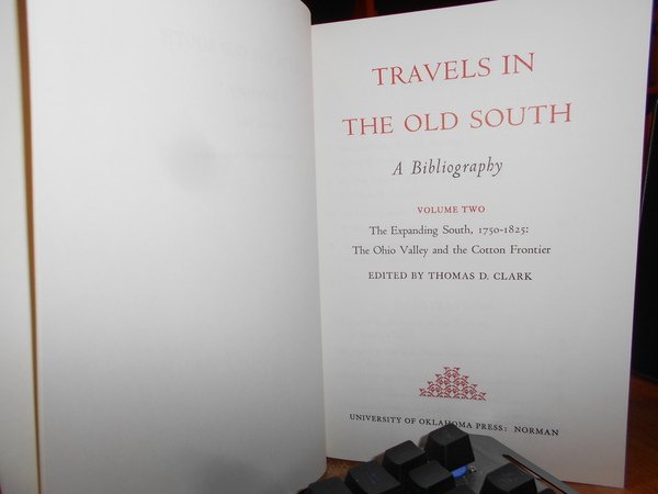 Travels in The Old South A Bibliography.