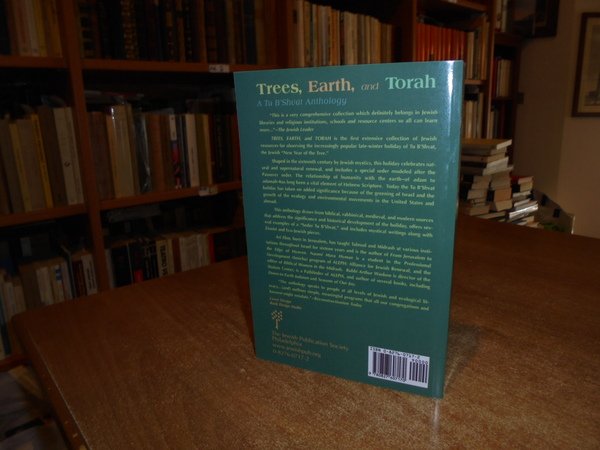 Trees, Earth, and Torah. A Tu B'Shvat Anthology