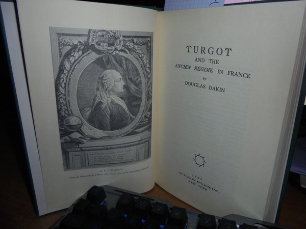 TURGOT and The Ancien Régime in France