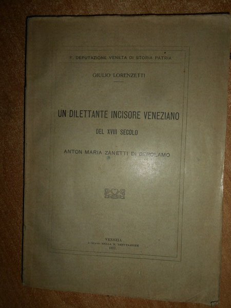 Un dilettante incisore veneziano del XVIII secolo