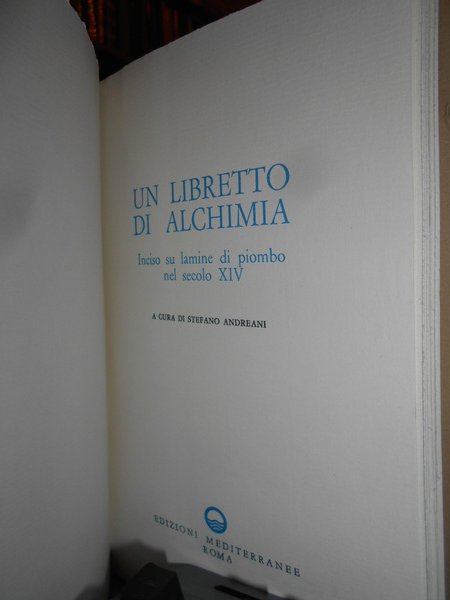 Un Libretto di Alchimia inciso su lamine di Piombo nel …