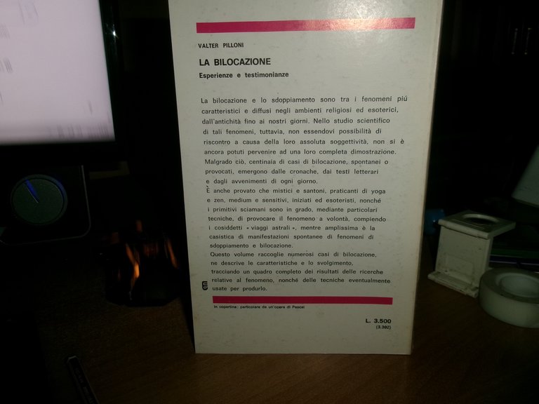 VALTER PILLONI. La Bilocazione esperienze e testimonianze 1978