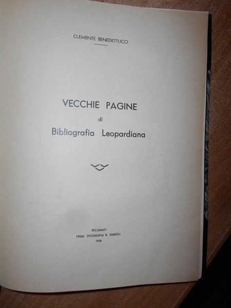 VECCHIE PAGINE di Bibliografia Leopardiana