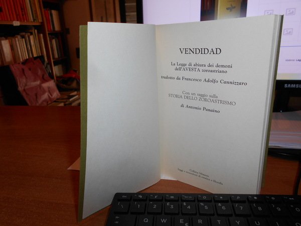 VENDIDAD. La legge di abiura dei demoni dell' Avesta zoroastriano