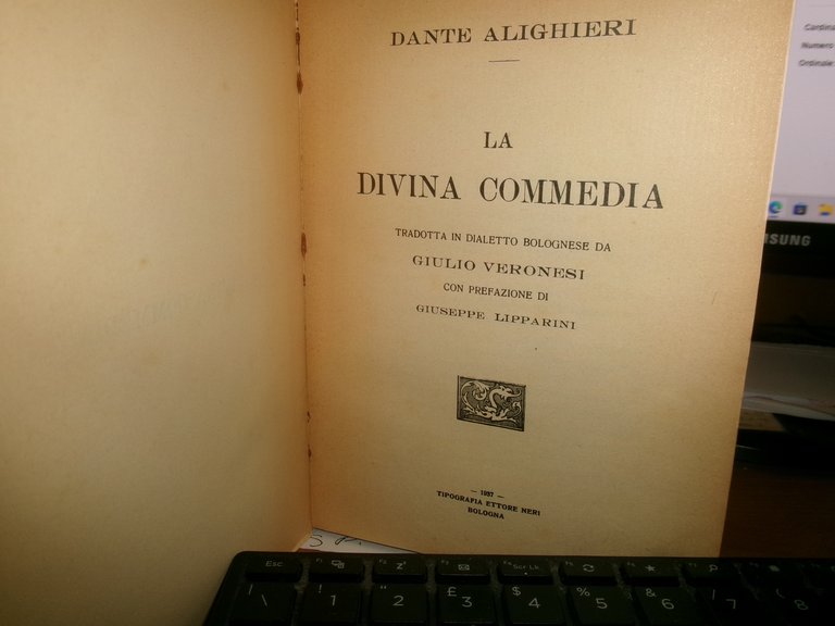 VERONESI DANTE ALIGHIERI. LA DIVINA COMMEDIA tradotta in dialetto bolognese …