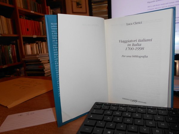 Viaggiatori italiani in Italia 1700-1998