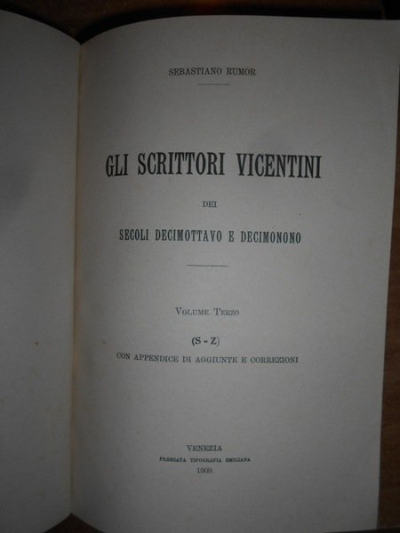 (Vicenza) Gli Scrittori Vicentini de Secoli Decimottavo e Decimonono