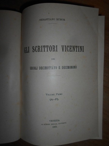 (Vicenza) Gli Scrittori Vicentini de Secoli Decimottavo e Decimonono