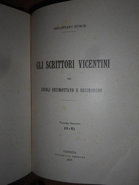 (Vicenza) Gli Scrittori Vicentini de Secoli Decimottavo e Decimonono