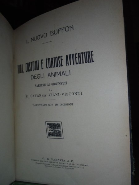 Vita, costumi e curiose avventure degli animali narrate ai giovinetti