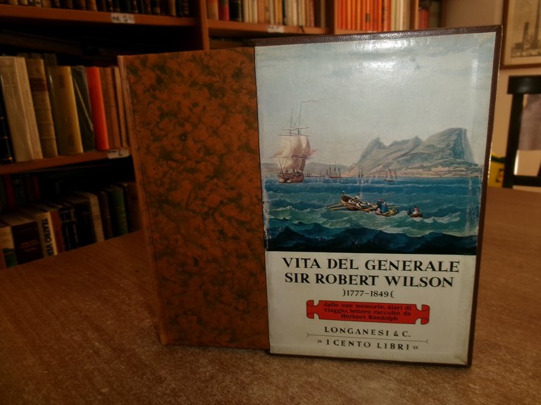 VITA del Generale Sir ROBERT WILSON (1777 - 1849) Dalle …