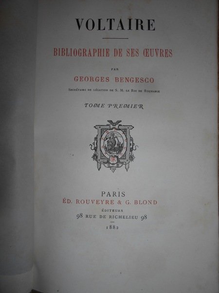 VOLTAIRE - Bibliographie de ses Oeuvres