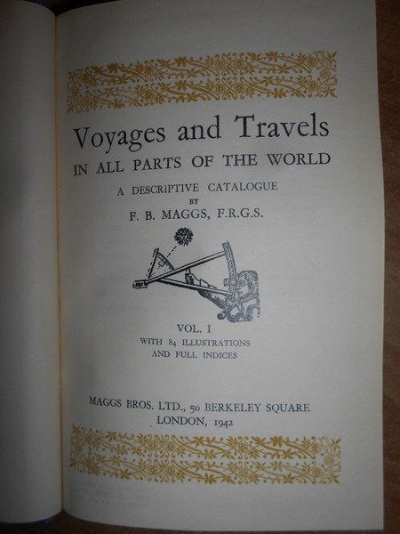 Voyages and Travels in all Parts of the World. A …