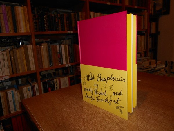 Wild Raspberries by Andy Warhol and Suzie Frankfurt