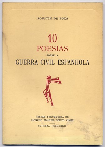 10 Poesias sobre a Guerra Civil Espanhola. Versão portuguesa de …