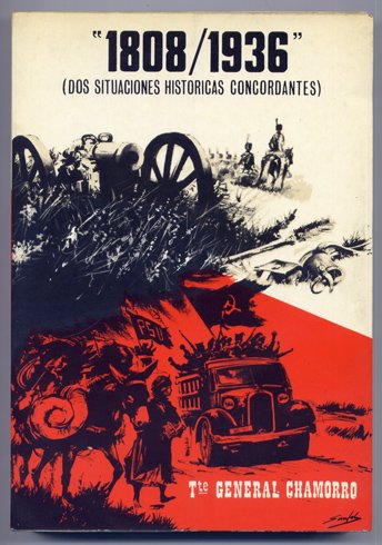 1808 / 1936. Dos situaciones históricas concordantes.