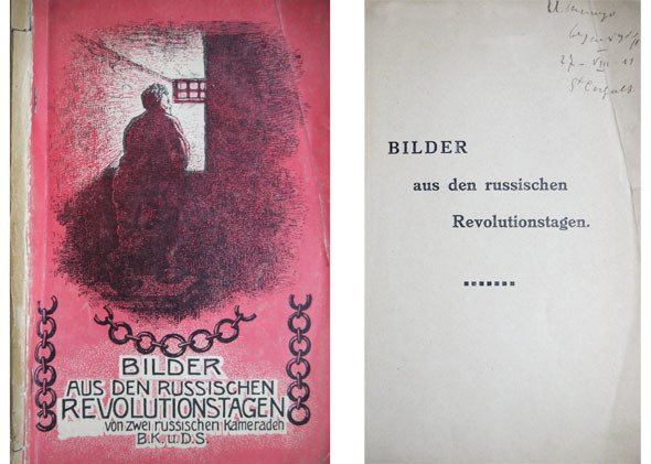 Bilder aus den Russischen Revolutionstagen, von zwei russischen Kameraden B. … | Immagine Gallery 2