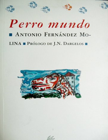 Perro mundo. Prólogo de J. N. Dargelos.